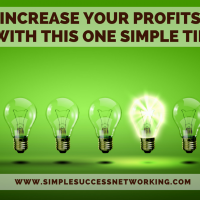 Increase Your Profits With This One Simple Tip