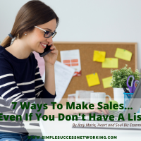 7 Ways To Make Sales… Even If You Don’t Have A List